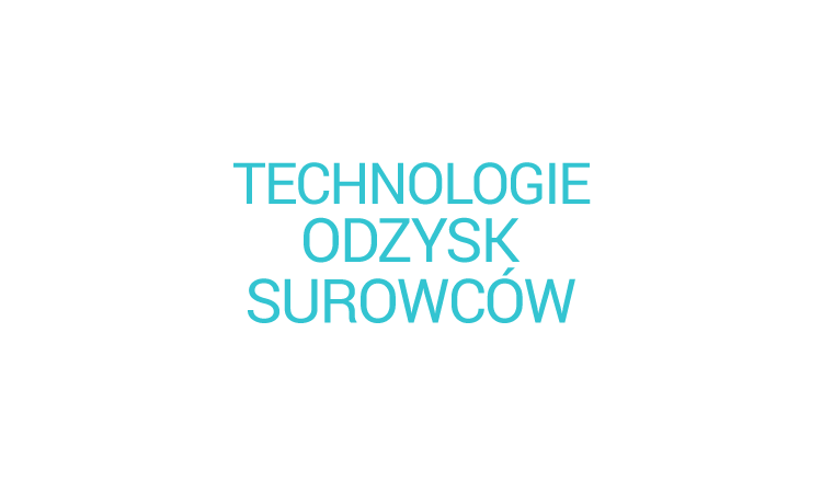 Technologie Odzysku Surowców